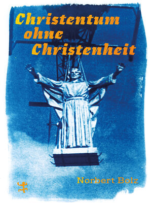 cover image of Christentum ohne Christenheit